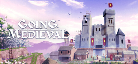 前往中世纪/Going Medieval（更新v0.14.17）-开心广场