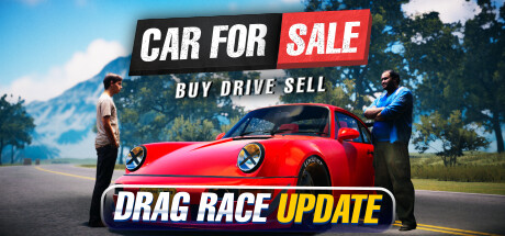 汽车出售模拟器2023/Car For Sale Simulator 2023（v0.1.8）-开心广场