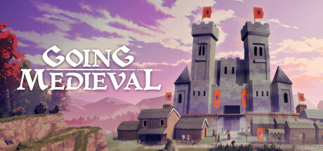 前往中世纪/Going Medieval（更新v0.16.6）-开心广场