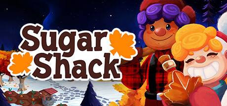 枫糖小屋/Sugar Shack （更新v1.0.14.0）-开心广场