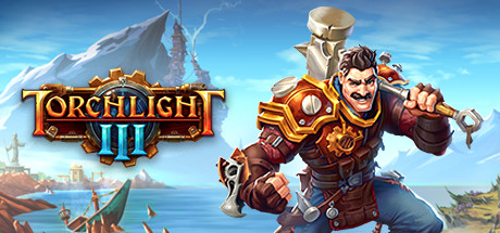 火炬之光3/Torchlight III（更新v665570-正式版-新人物船长）-开心广场