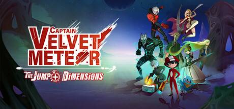 天鹅绒流星队长JUMP异世界的小冒险 /Captain Velvet Meteor: The Jump+ Dimensions-开心广场