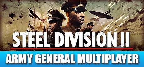 钢铁之师2/Steel Division 2（v120142—更新向诺曼底44致敬DLC）-开心广场