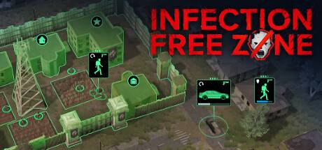 无感染区/Infection Free Zone （更新v0.24.6.18）-开心广场