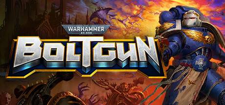 战锤40k：爆矢枪/Warhammer 40,000 Boltgun（更新 v1.22.68871.33—更新腐蚀熔炉DLC）-开心广场