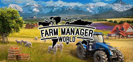 农场经理世界/Farm Manager World （更新v0.8.20240626.340）-开心广场