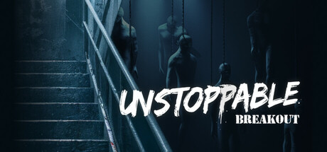 无法阻挡：突围/Unstoppable: Breakout-开心广场