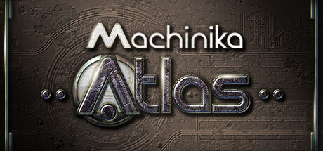 异星装置：阿特拉斯/Machinika Atlas-开心广场